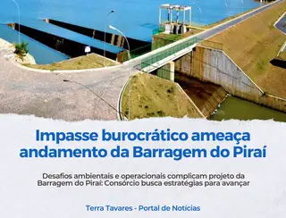 Impasse burocrático ameaça andamento da Barragem do Piraí
